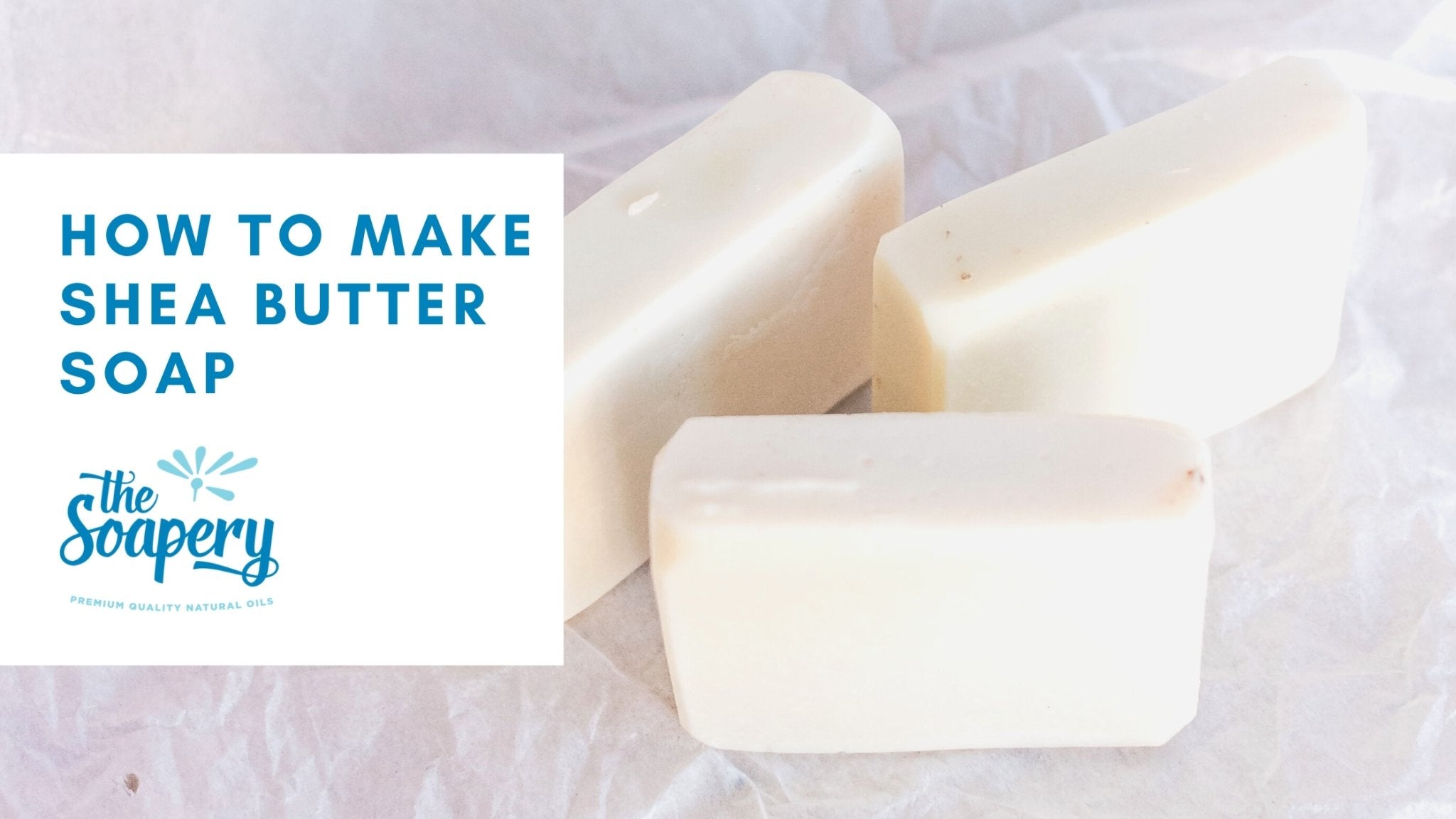 Natural Soaps with shea butter, Handmade Soaps UK